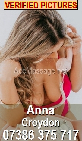 ANNA INDEPENDENT MASSEUSE IN CROYDON SOUTH EAST LONDON CR0 UK